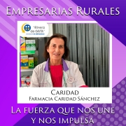 EMPRESARIAS RURALES, LA FUERZA QUE NOS UNE Y NOS IMPULSA