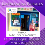 EMPRESARIAS RURALES, LA FUERZA QUE NOS UNE Y NOS IMPULSA