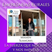 EMPRESARIAS RURALES, LA FUERZA QUE NOS UNE Y NOS IMPULSA